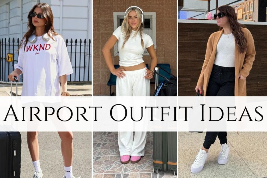 Airport Outfit Ideas