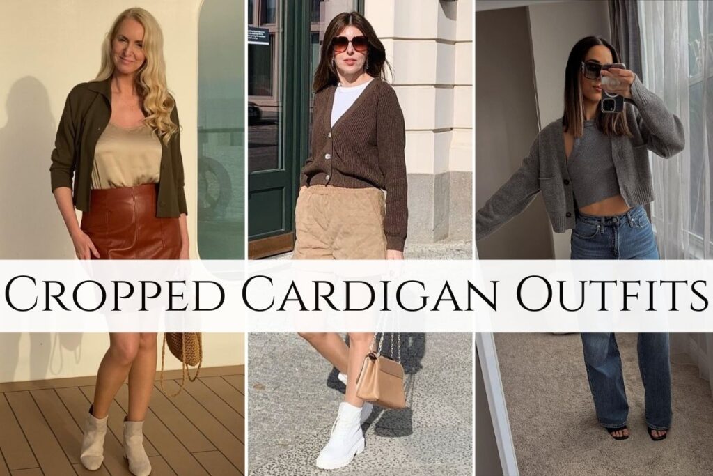 Cropped Cardigan Outfits