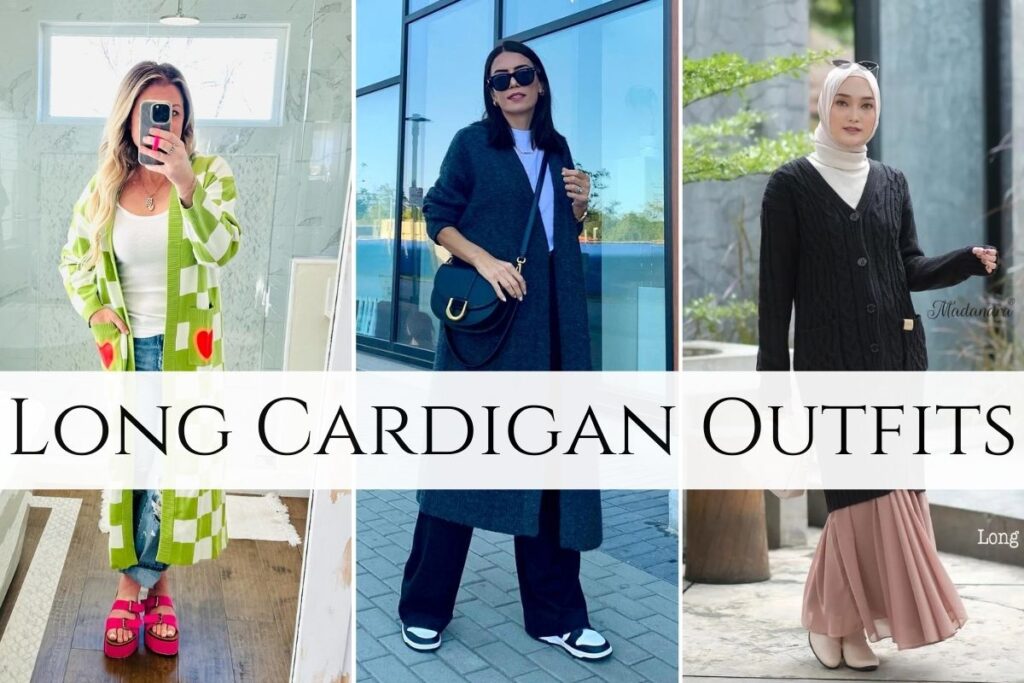 Long Cardigan Outfits