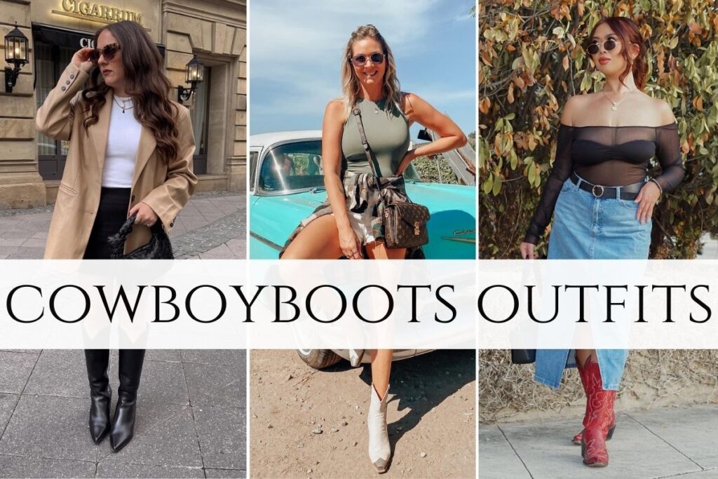 cowboyboots outfits