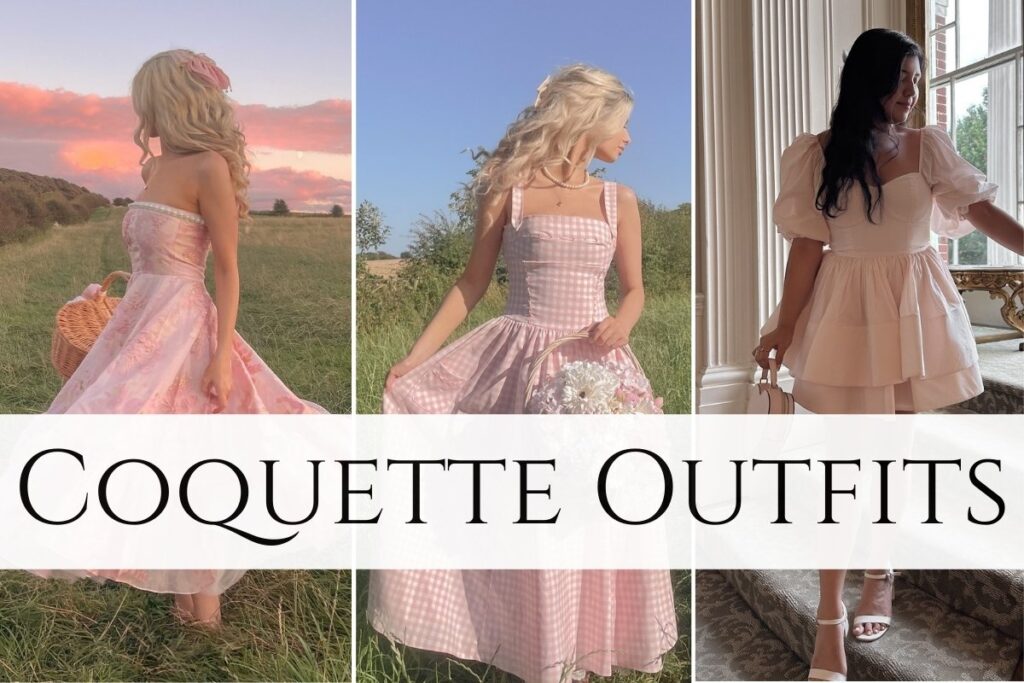 Coquette Outfits  .