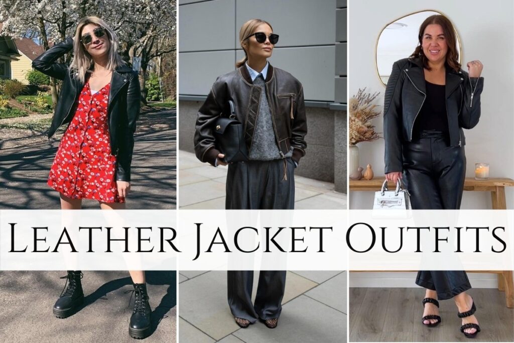 Leather Jacket Outfits.