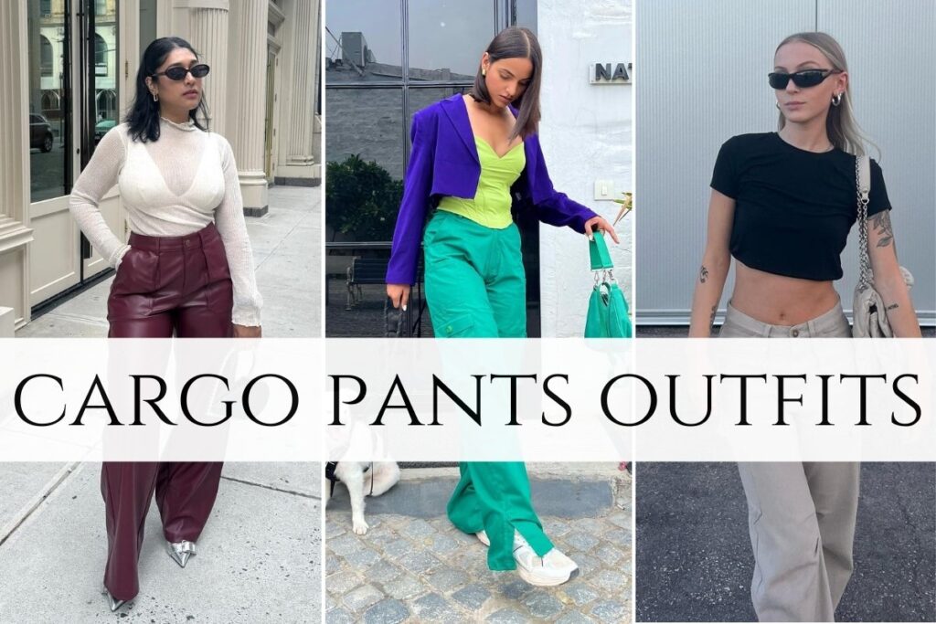 cargo pants outfits