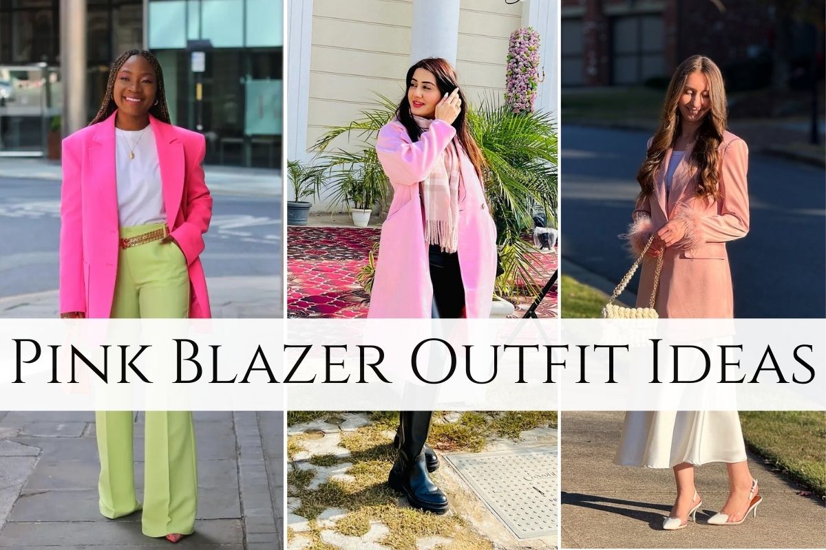 Pink Blazer Outfit Ideas