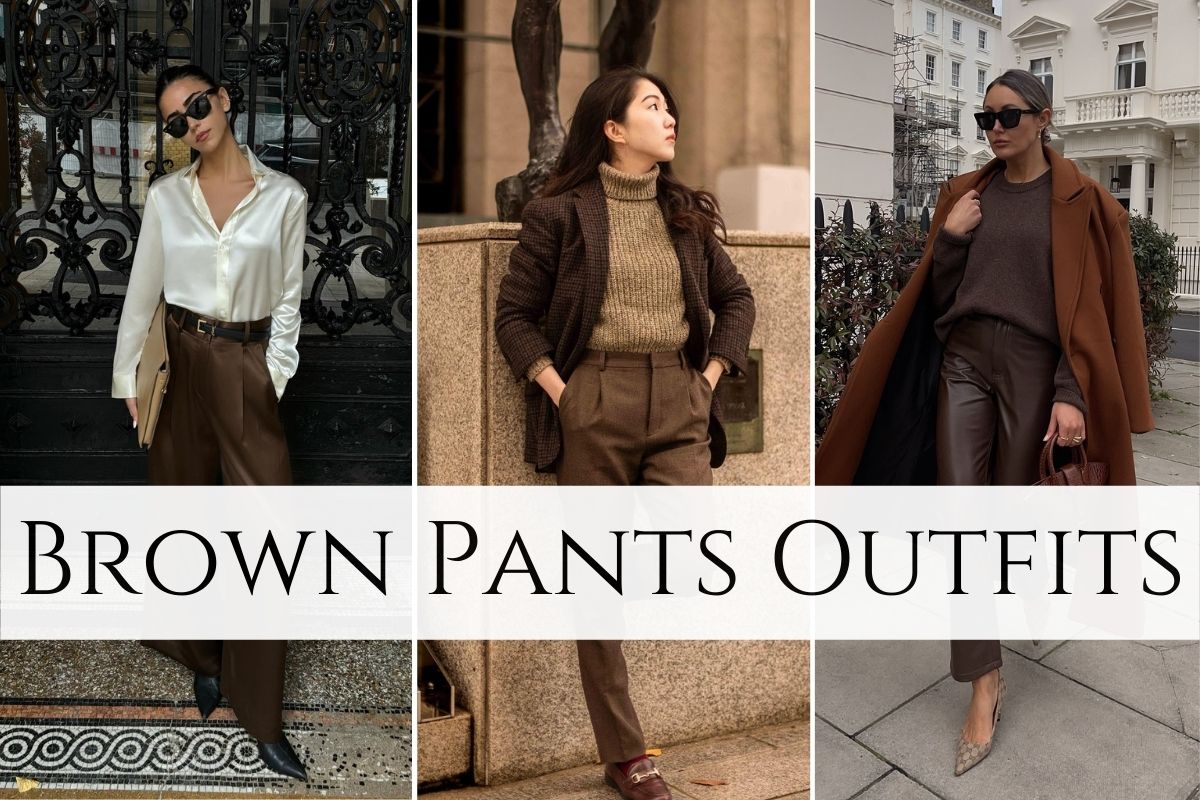 Brown Pants Outfits