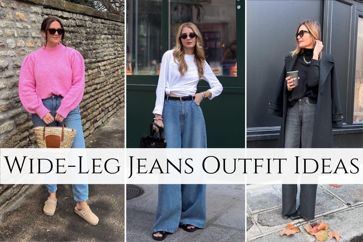 Wide-Leg Jeans Outfit Ideas