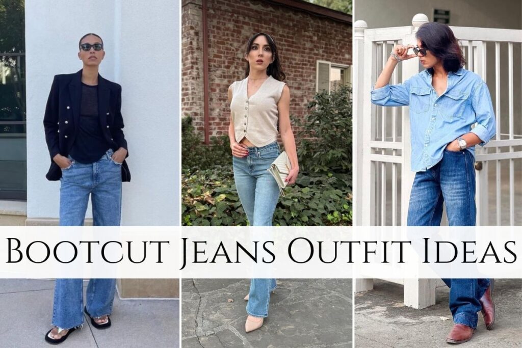 Bootcut Jeans Outfit Ideas