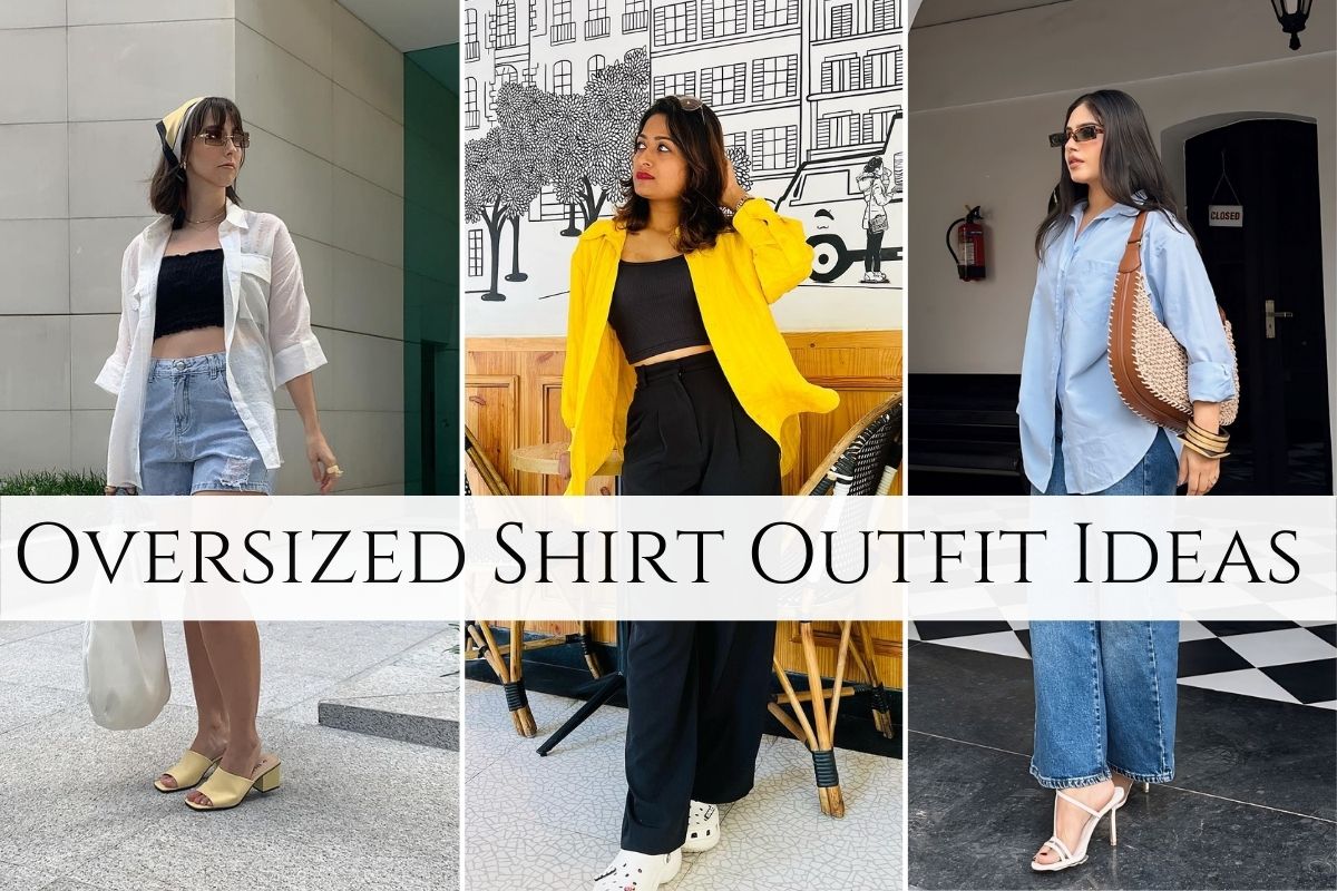 Oversized Shirt Outfit Ideas