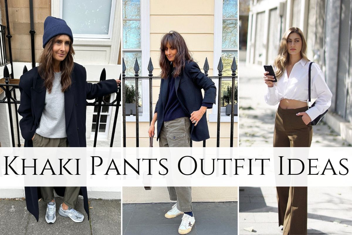Khaki Pants Outfit Ideas